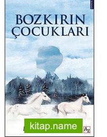 Bozkırın Çocukları