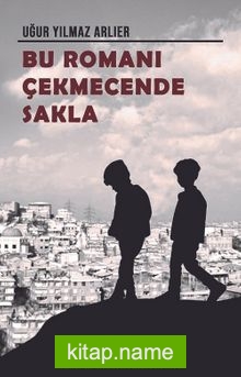 Bu Romanı Çekmecende Sakla