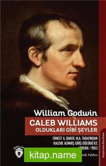 Caleb Williams – Oldukları Gibi Şeyler