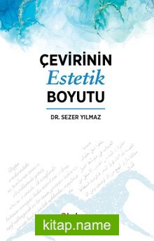 Çevirinin Estetik Boyutu