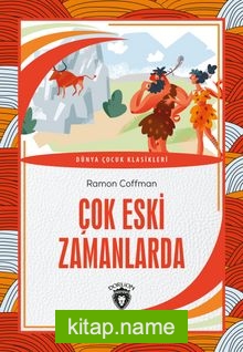 Çok Eski Zamanlarda