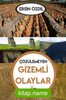 Çözülemeyen Gizemli Olaylar