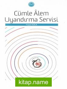 Cümle Alem Uyandırma Servisi