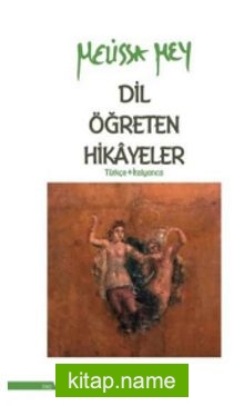 Dil Öğreten Hikayeler (Türkçe – İtalyanca)