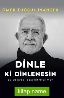 Dinle ki Dinlenesin