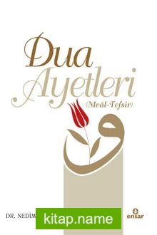 Dua Ayetleri (Meal Tefsir)