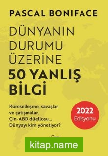 Dünyanın Durumu Üzerine 50 Yanlış Bilgi