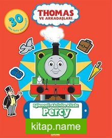 Eğlenceli Aktivite Kitabı – Percy / Thomas ve Arkadaşları