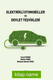 Elektrikli Otomobiller ve Devlet Teşvikleri