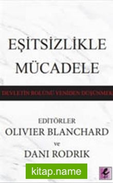 Eşitsizlikle Mücadele Devletin Rolünü Yeniden Düşünmek