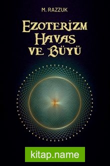 Ezoterizm, Havas ve Büyü