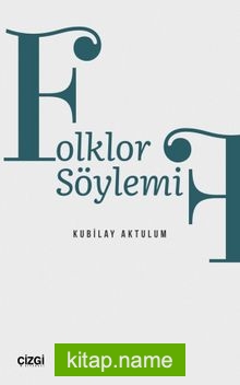 Folklor Söylemi