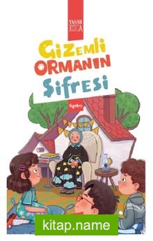 Gizemli Ormanın Şifresi