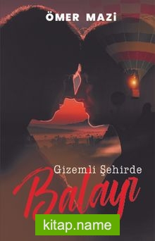 Gizemli Şehirde Balayı