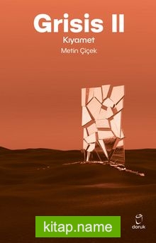 Grisis II / Kıyamet