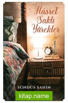 Hasret Saklı Yürekler