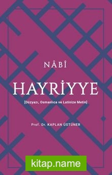 Hayriyye  Düzyazı, Osmanlıca ve Latinize Metin