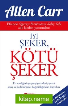 İyi Şeker, Kötü Şeker