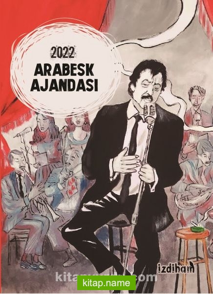 İzdiham 2022 Arabesk Ajandası