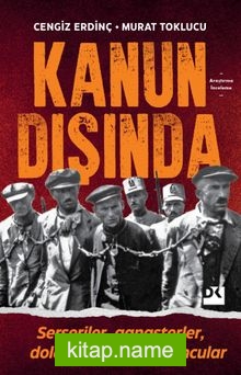 Kanun Dışında