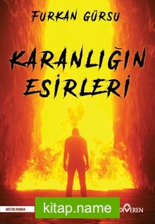 Karanlığın Esirleri