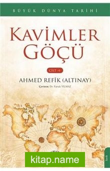 Kavimler Göçü Büyük Dünya Tarihi (Cilt 4)