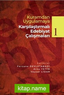 Kuramdan Uygulamaya Karşılaştırmalı Edebiyat Çalışmaları 1