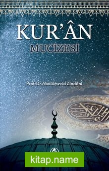 Kur’an Mucizesi