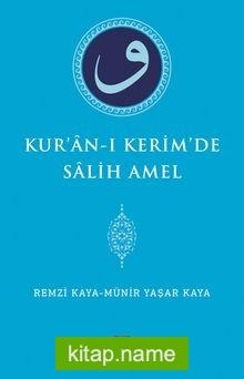 Kur’an-ı Kerim’de Salih Amel