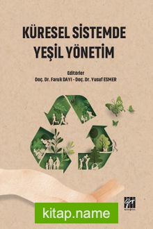 Küresel Sistemde Yeşil Yönetim