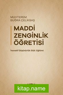 Maddi Zenginlik Öğretisi