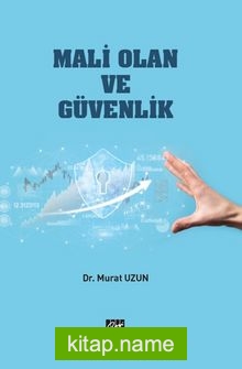 Mali Olan ve Güvenlik