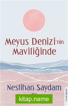 Meyus Denizinin Maviliğinde