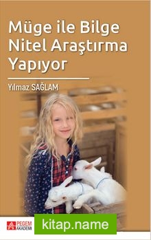 Müge ile Bilge Nitel Araştırma Yapıyor