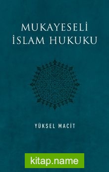 Mukayeseli İslam Hukuku