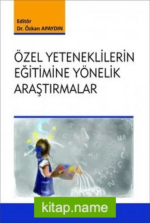 Özel Yeteneklilerin Eğitimine Yönelik Araştırmalar