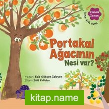 Portakal Ağacının Nesi Var ? / Sebzoti Kasabası