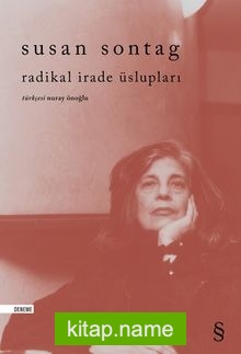 Radikal İrade Üslupları