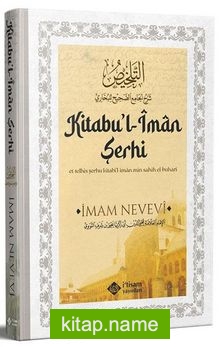 Sahihi Buhari Kitabu’l İman Şerhi