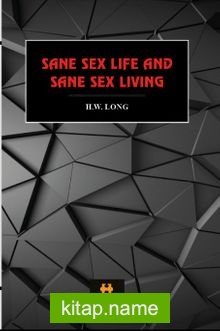 Sane Sex Life and Sane Sex Living