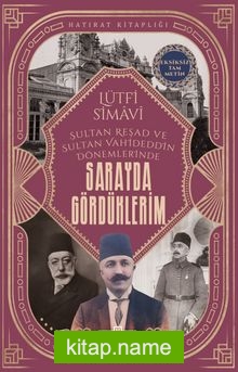 Sarayda Gördüklerim