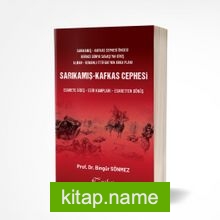 Sarıkamış – Kafkas Cephesi