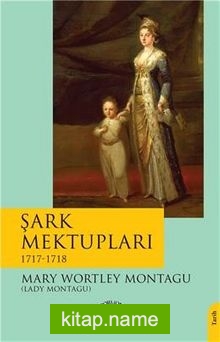 Şark Mektupları (1717-1718)