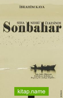 Seha Nehri Ülkesinde Sonbahar