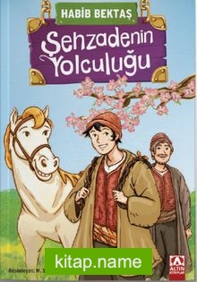 Şehzadenin Yolculuğu