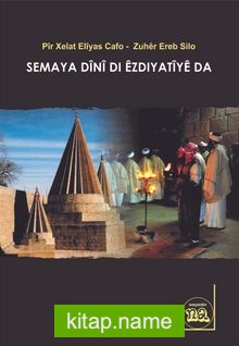 Semaya Dînî Di Êzdiyatîyê Da