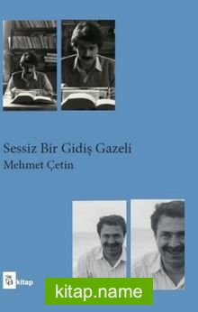 Sessiz Bir Gidiş Gazeli