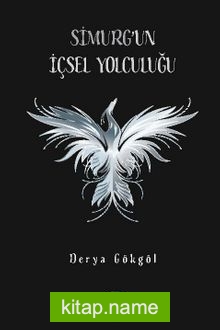 Simurg’un İçsel Yolculuğu