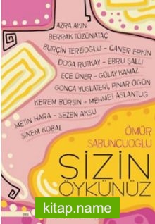 Sizin Öykünüz