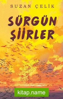 Sürgün Şiirler